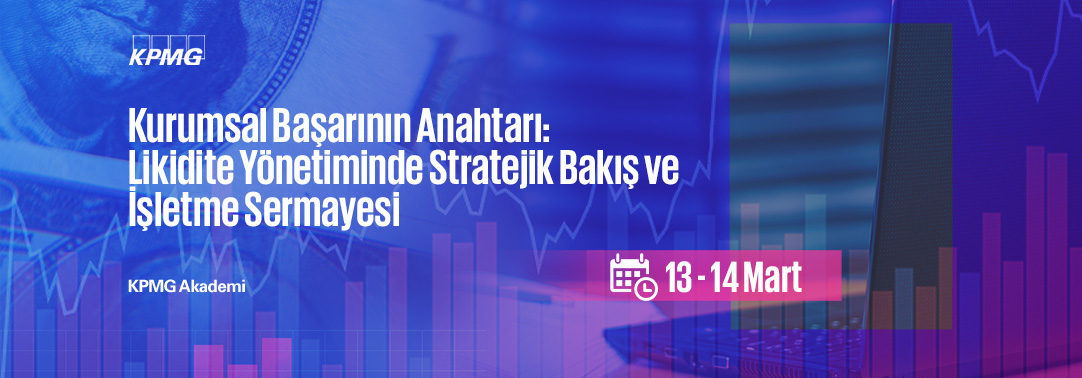 6.08 Kurumsal Başarının Anahtarı: Likidite Yönetim