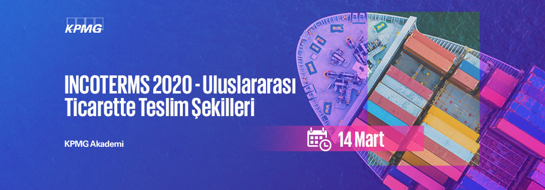 4.8 INCOTERMS 2020 - Uluslararası Ticarette Teslim