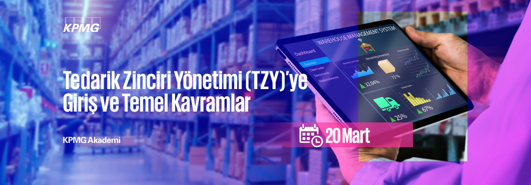 6.20 Tedarik Zinciri Yönetimi (TZY)’ye Giriş ve Te