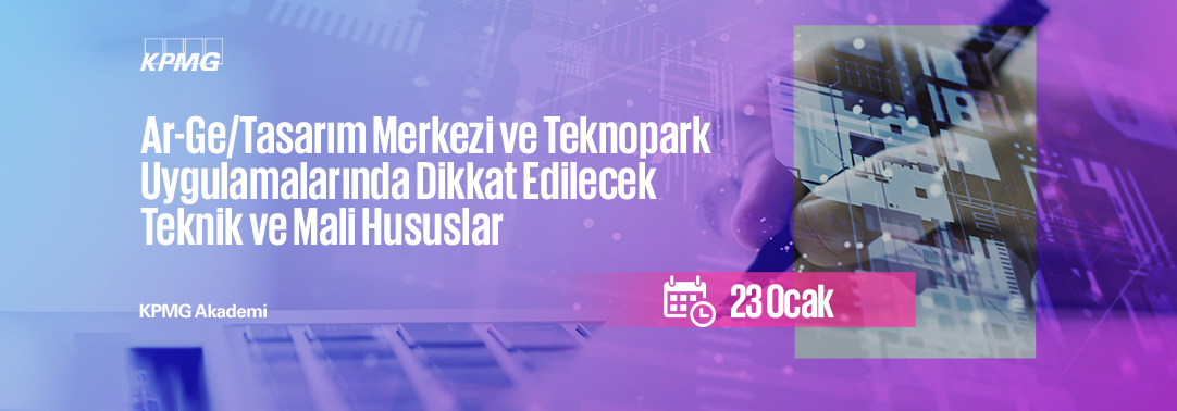 Ar-Ge/Tasarım Merkezi ve Teknopark Uygulamalarında