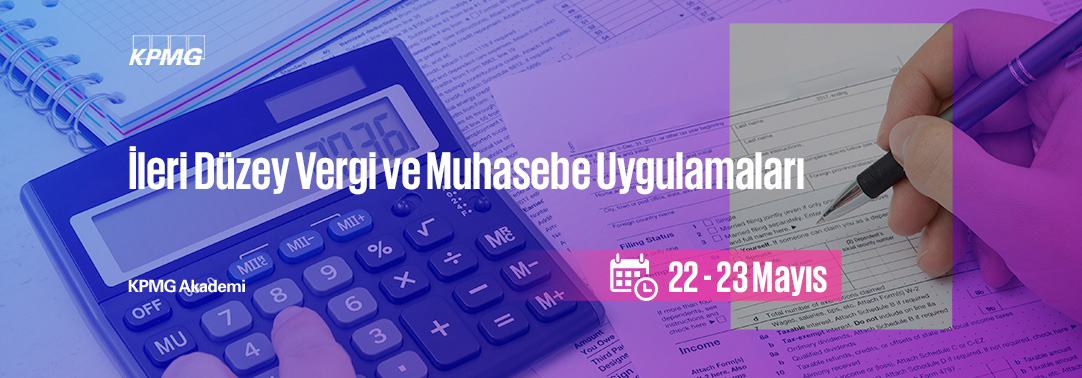 3.11 İleri Düzey Vergi ve Muhasebe Uygulamaları