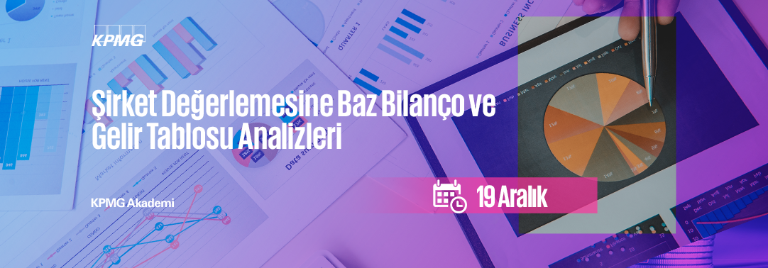 Şirket Değerlemesine Baz Bilanço ve Gelir Tablosu 