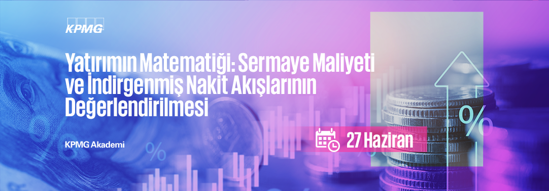6.09 Yatırımın Matematiği: Sermaye Maliyeti ve İnd