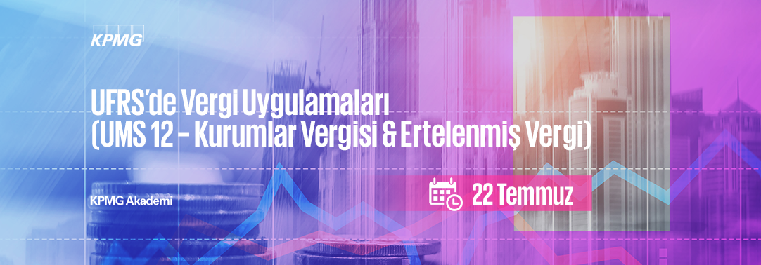 UFRS’de Vergi Uygulamaları (UMS 12 – Kurumlar Verg
