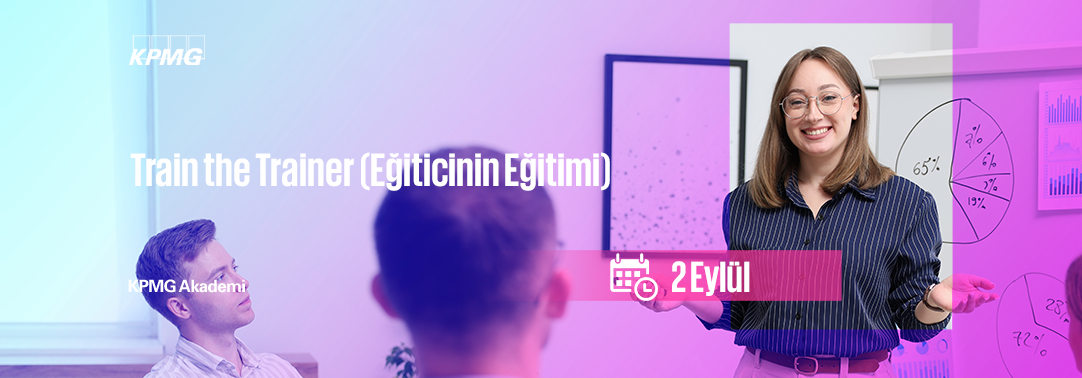  Train the Trainer (Eğiticinin Eğitimi)
