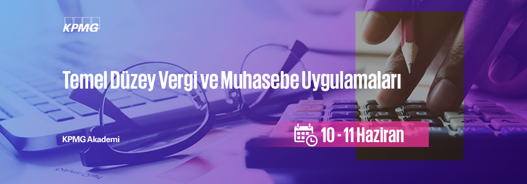 Temel Düzey Vergi ve Muhasebe Uygulamaları