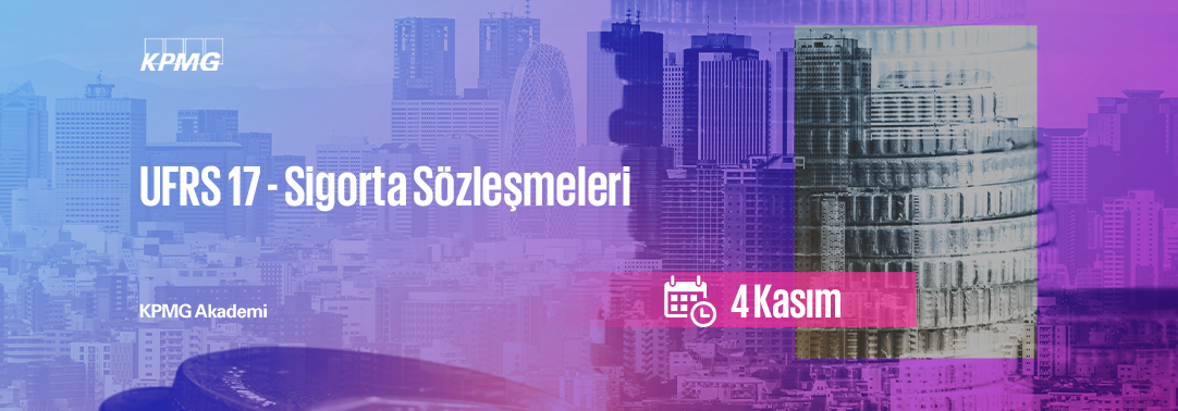 UFRS 17 - Sigorta Sözleşmeleri