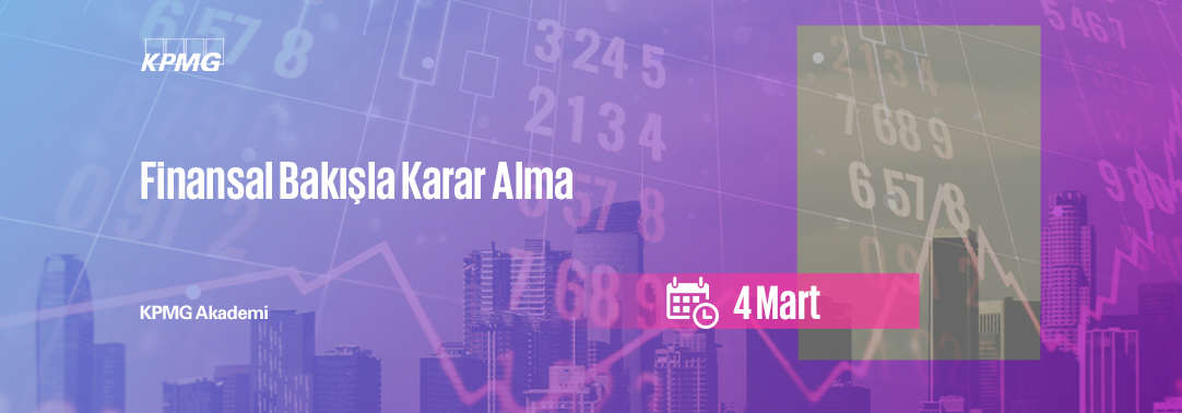 Finansal Bakışla Karar Alma