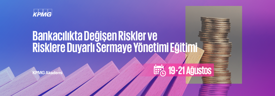 Bankacılıkta Değişen Riskler ve Risklere Duyarlı S