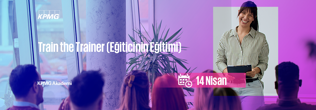 13.2.9 Train the Trainer (Eğiticinin Eğitimi)